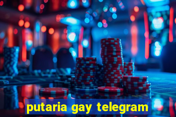 putaria gay telegram